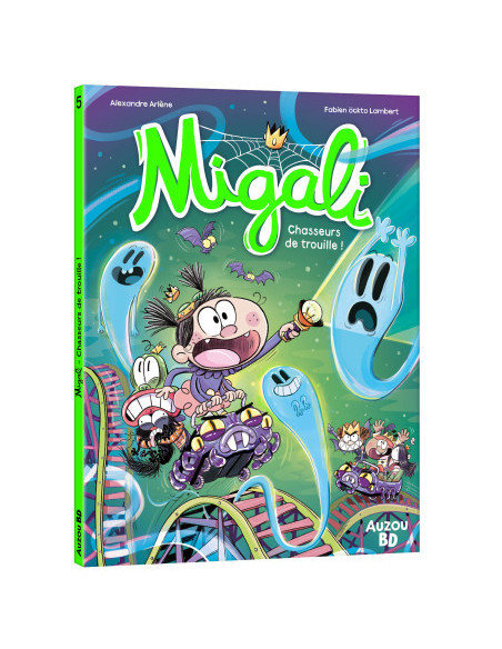 Migali - tome 5 - chasseurs de trouille