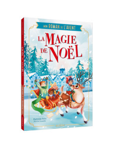  La magie de Noël, roman de l'Avent     