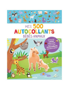 Mes tout premiers autocollants - mes 500 autocollants bébés animaux