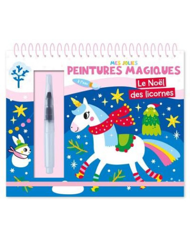 Mes jolies peintures magiques : le noel des licornes