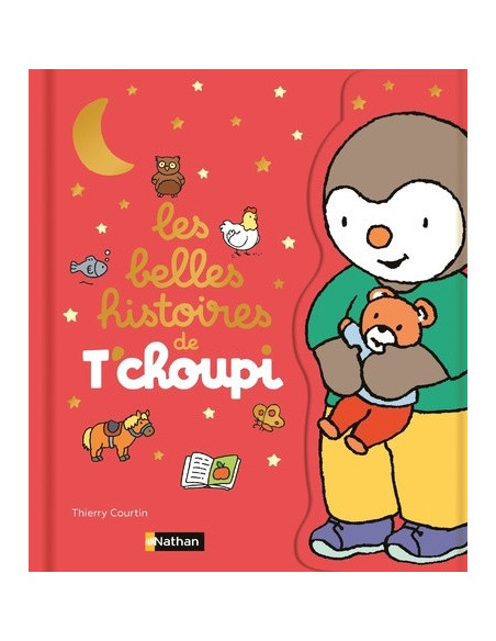 Les belles histoires de t'choupi