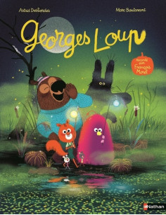 Edmond et ses amis : Georges loup