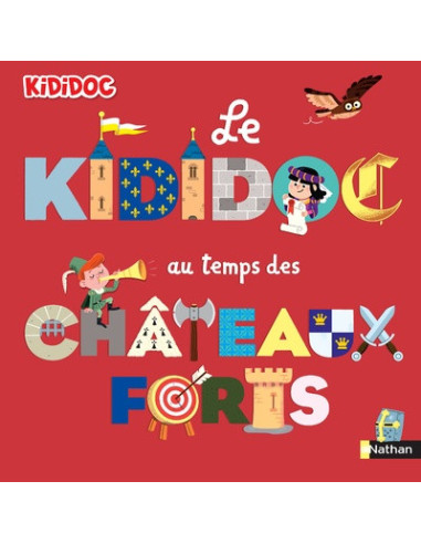 Kididoc au temps des chateaux forts
