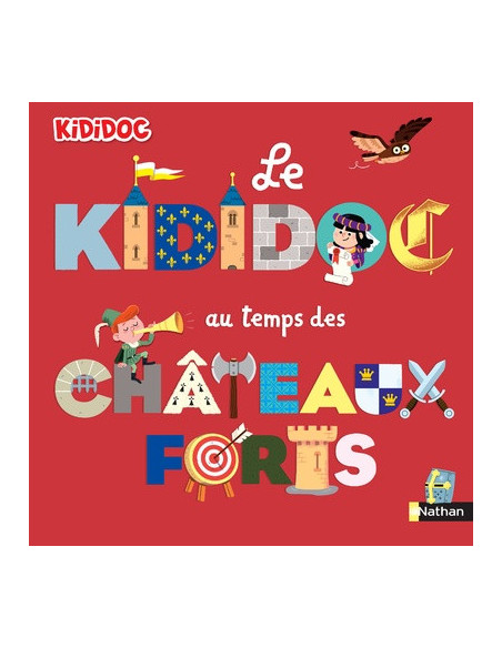 Kididoc au temps des chateaux forts