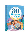 Mes 30 histoires du soir avec mes parents