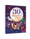 Mes 30 histoires du soir pour rêver
