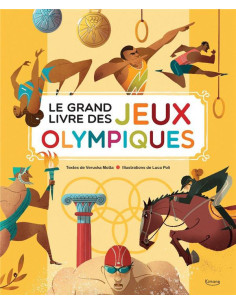 Le grand livre des jeux olympiques