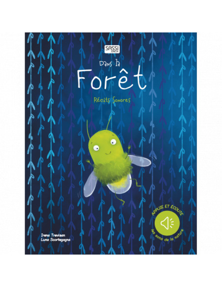 Dans la foret récits sonores