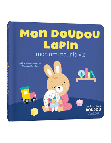 Mon doudou un ami pour la vie