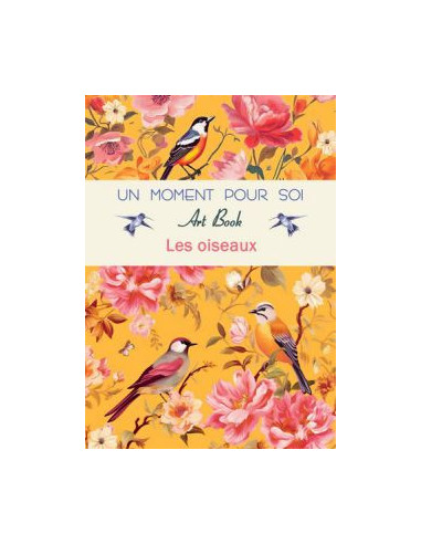 Art book -  les oiseaux