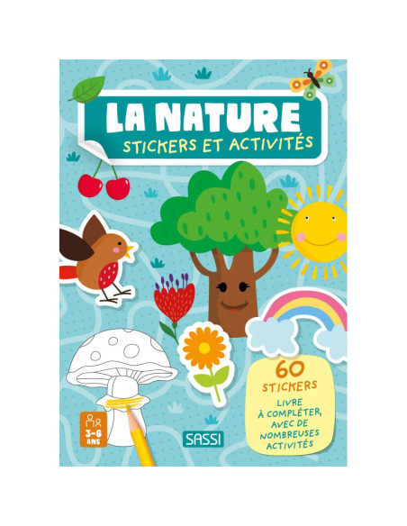 La nature - Stickers et activités - Sassi