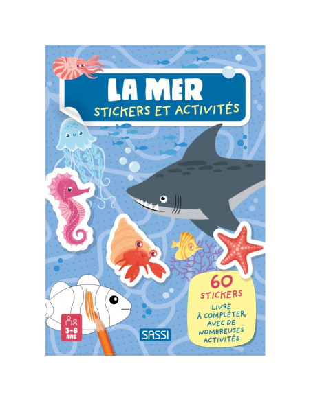 La mer - Stickers et activités - Sassi