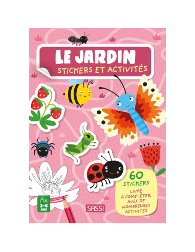 Le jardin - Stickers et activités - Sassi