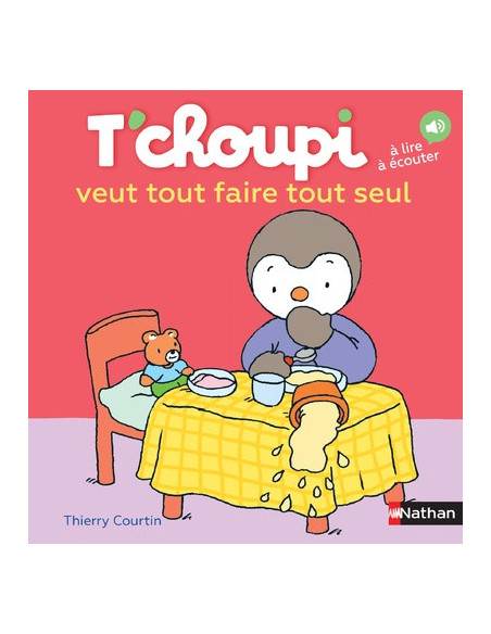 T'choupi veut tout faire tout seul