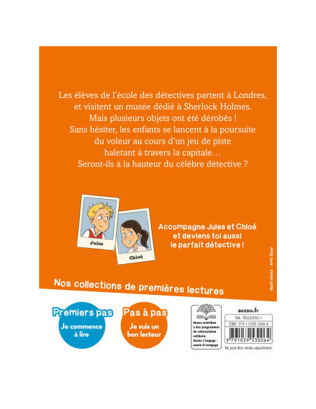 Mes enquêtes à l'école des détectives - plus forts que sherlock holmes !