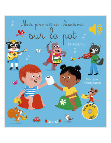 Mes premières chansons sur le pot
