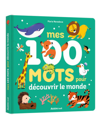 Mes 100 mots pour découvrir le monde