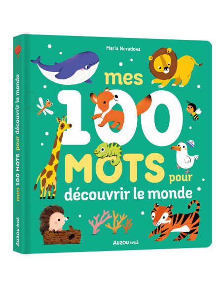 Mes 100 mots pour découvrir le monde