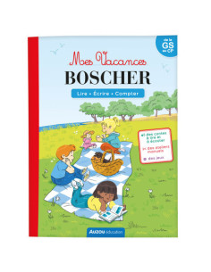 Mes vacances boscher - de la gs au cp - cahier de vacances 2024