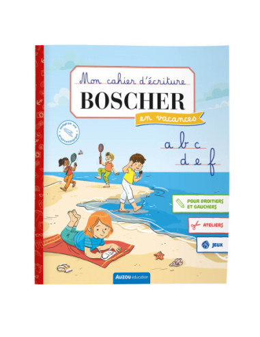 Mon cahier d'écriture boscher en vacances - été 2024