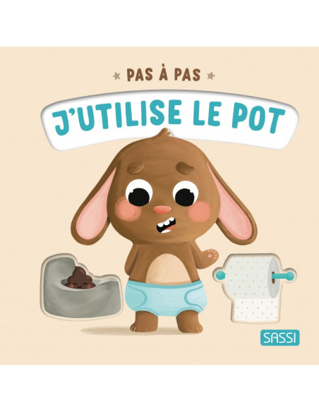 Livre pas a pas - j'utilise le pot