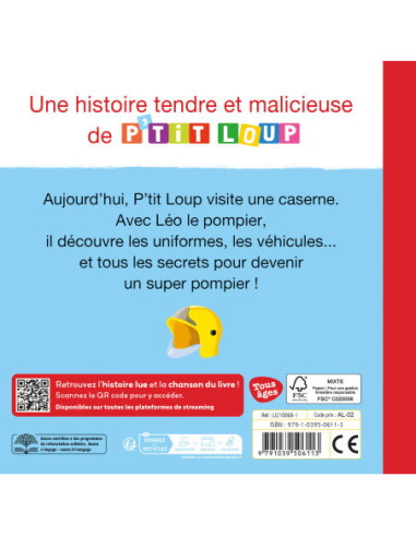 P'tit loup veut devenir pompier