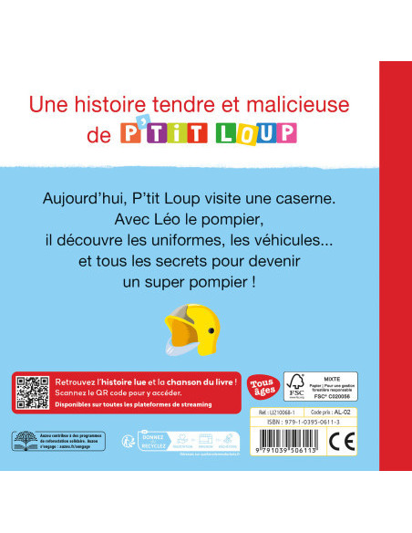 P'tit loup veut devenir pompier