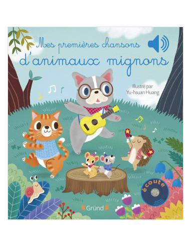 Mes premières chansons d'animaux mignons –  grund