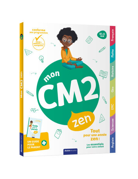 Mon cm2 zen - 10-11 ans