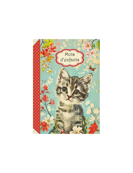 Cahier - mots d'enfants