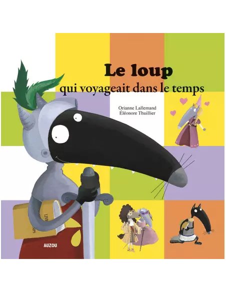 Le loup qui voyageait dans le temps