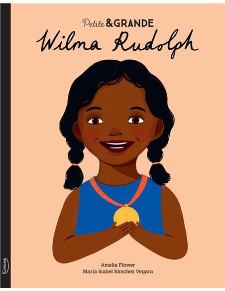 Petite & GRANDE : Wilma Rudolph