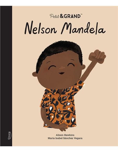 Petit & GRAND : Nelson Mandela