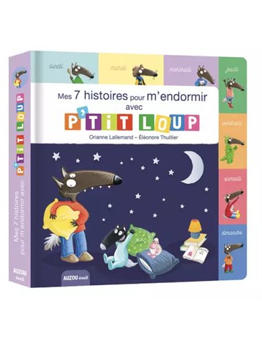 Mes 7 histoires pour m'endormir avec p'tit loup        