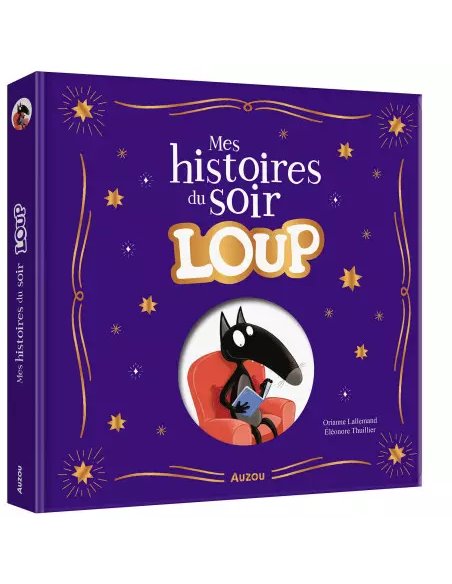 MES HISTOIRES DU SOIR LOUP