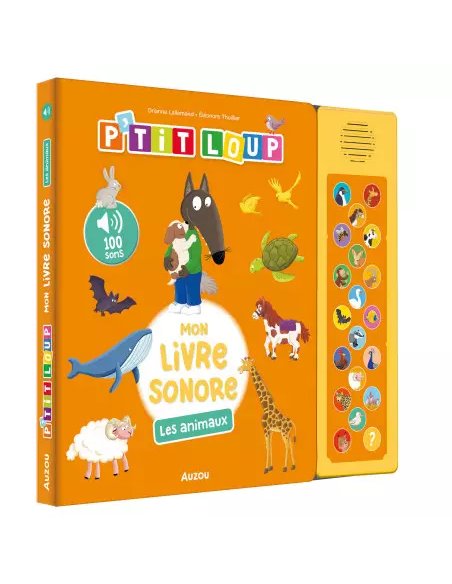 P'tit loup - Mon livre sonore - Les animaux