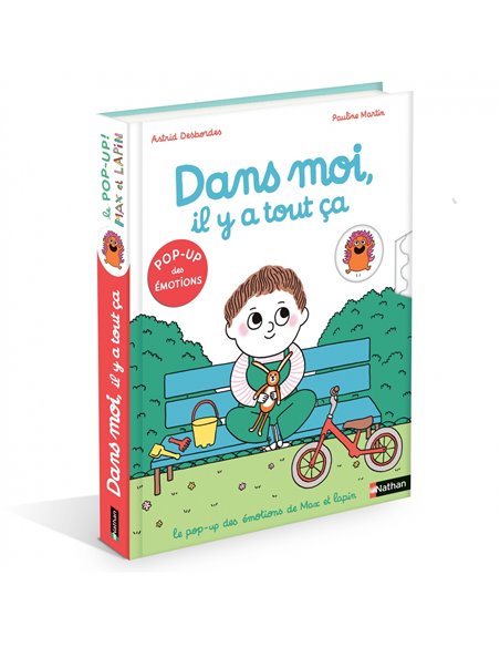 Dans moi il y a tout ça ! Pop-up des émotions - Max et Lapin