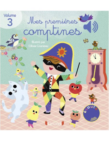 Mes premières comptines Volume 3 – Livre sonore - Grund