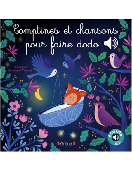 Mes premières comptines et chansons pour faire dodo – Livre sonore – Grund