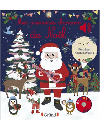 Mes premières chansons de Noël – Livre sonore - grund