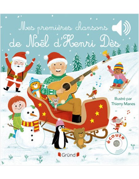 Mes premières chansons de Noël d'Henri Dès - Grund