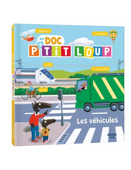 Mon doc p'tit loup - Les véhicules