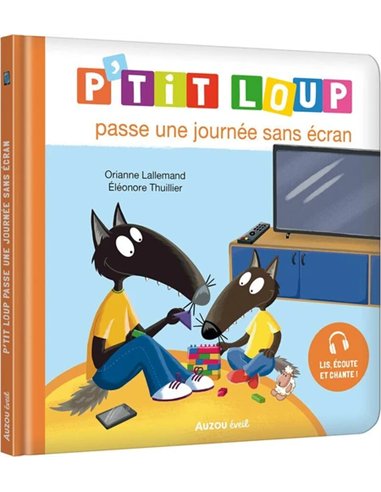 P'tit loup passe une journée sans écran
