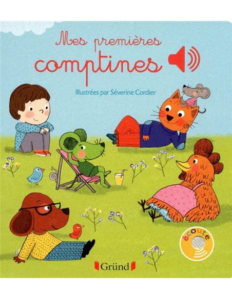 Mes premières comptines - Livre sonore - grund