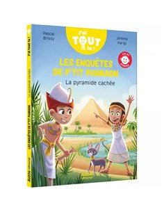 J'ai tout lu : Les enquêtes de p'tit pharaon - La pyramide cachée