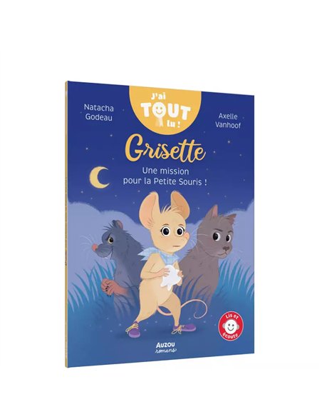 J'ai tout lu : Grisette - Une mission pour la petite souris