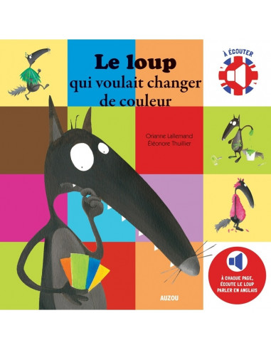 Loup qui voulait changer de couleur