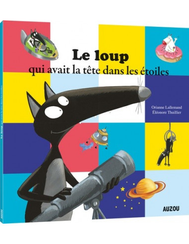 Loup qui avait la tête dans les étoiles