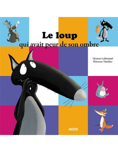 Loup qui avait peur de son ombre