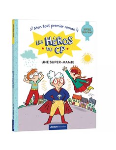 Les héros du CP - Super débutant - Une super-mamie